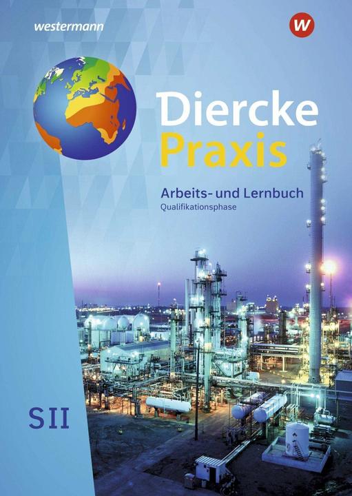 Immagine prodotto Diercke Praxis SII. Schülerband. Qualifikationsphase. Arbeits- und Lernbuch. Alle Bundesländer (Tedesco, Lars Schmoll, Wolfgang Latz, Andreas Bremm, Guido Hoffmeister, Norma Kreuzberg, 2021)