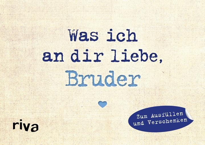 Actual product image Was ich an dir liebe, Bruder – Miniversion (German, Alexandra Reinwarth, 2019)