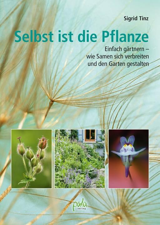 Actual product image Selbst ist die Pflanze (German, Sigrid Tinz, 2017)
