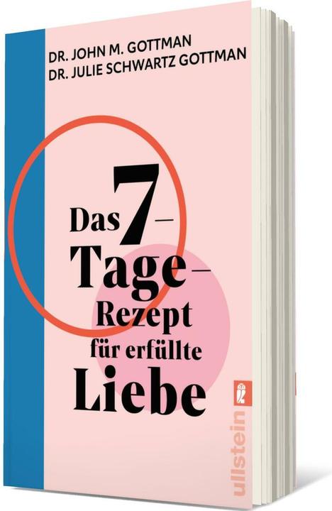 Actual product image Das 7-Tage-Rezept für erfüllte Liebe (German, Julie Schwartz Gottman, John M. Gottman, Christa Broermann, 2024)