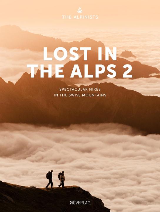 Actual product image Lost In the Alps 2 (English, Alan Fortuna, Jannis Richli, Joni Hedinger, Johannes Guler, Fabio Zingg, Marco Bäni, The Alpinists, Kai Grossmann, Valentin Manhart, Nicola Bonderer, Roman Flepp, Rami Ravasio, Silvan Schlegel, 2023)