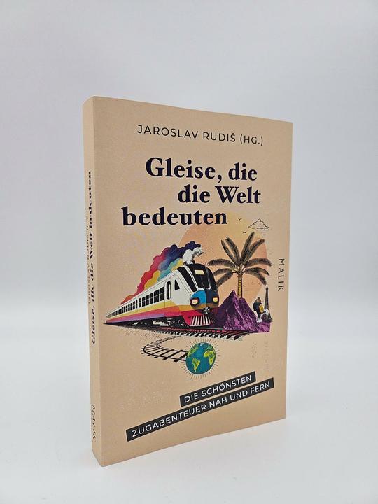 Produktbild Gleise, die die Welt bedeuten (Deutsch, Jaroslav Rudiš, 2024)
