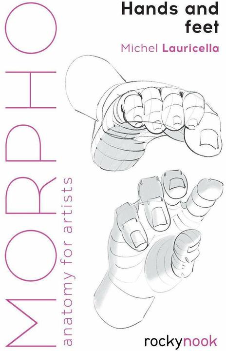 Produktbild Morpho: Hands and Feet (Englisch, Michel Lauricella, 2019)