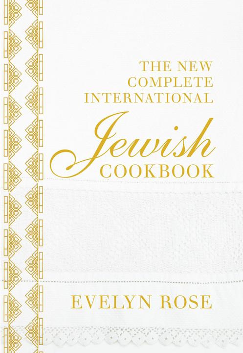 Actual product image The New Complete International Jewish Cookbook (English, Evelyn Rose, 2011)