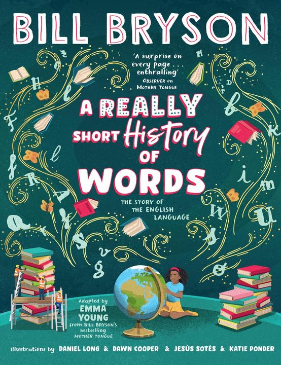 Produktbild A Really Short History of Words (Englisch, Bill Bryson, 2024)
