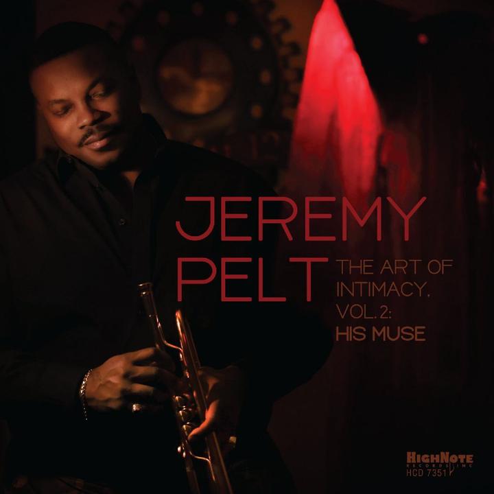Image du produit The Art Of Intimacy,Vol.2 : His Muse,CD (Jeremy Pelt, 2023)