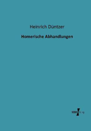 Produktbild Homerische Abhandlungen (Heinrich Düntzer, 2013)