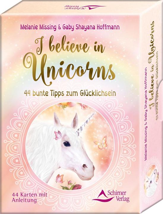 Produktbild I believe in Unicorns (Deutsch, Gaby Shayana Hoffmann, 2017)