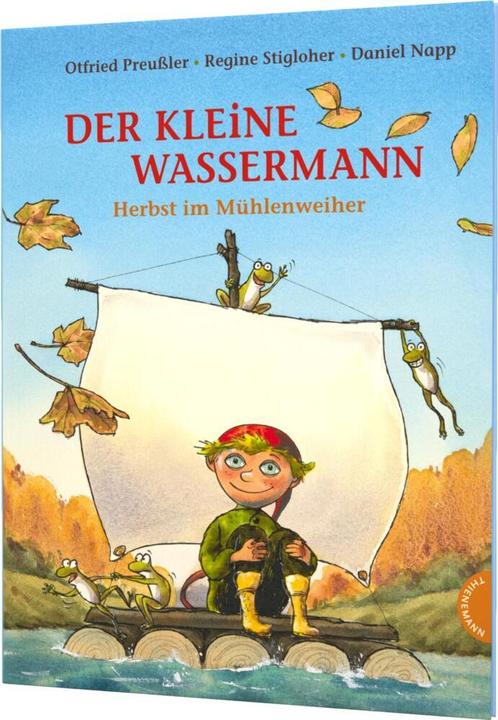 Actual product image Der kleine Wassermann. Herbst im Mühlenweiher (German, Otfried Preussler, Regine Stigloher, Daniel Napp, 2014)