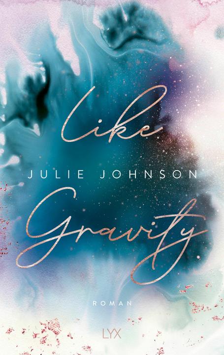 Produktbild Like Gravity (Deutsch, Julie Johnson, 2021)
