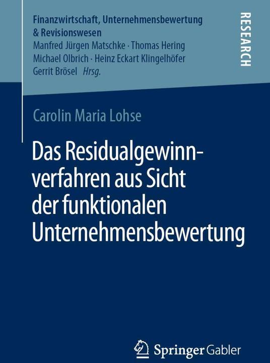 Actual product image Das Residualgewinnverfahren aus Sicht der funktionalen Unternehmensbewertung (German, Carolin Maria Lohse, 2021)