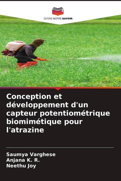 Immagine prodotto Conception et développement d'un capteur potentiométrique biomimétique pour l'atrazine (Anjana K. R., Saumya Varghese, Neethu Joy, 2023)
