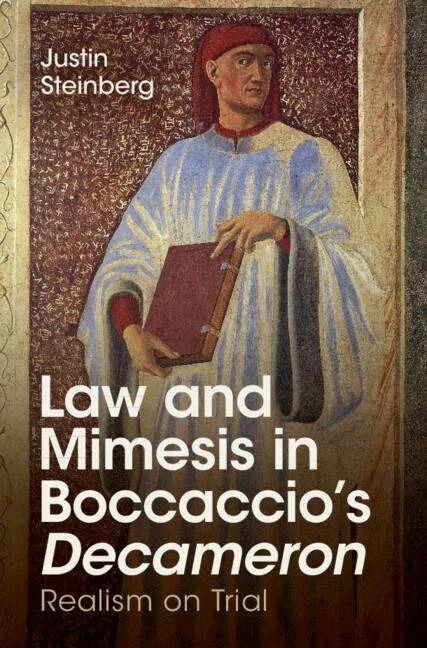 Produktbild Law and Mimesis in Boccaccio's Decameron (Englisch, Justin Steinberg, 2023)