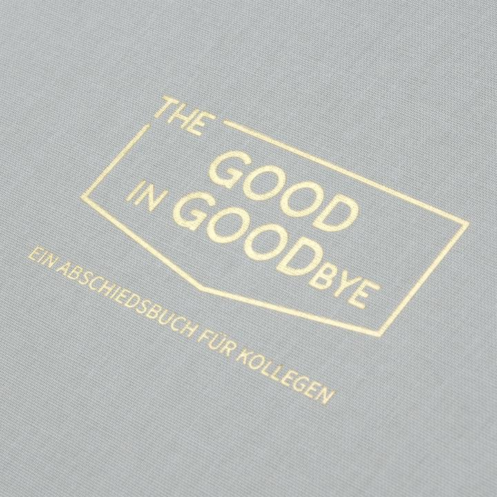 Produktbild The GOOD in GOODbye (Deutsch, Julia Horn, 2021)