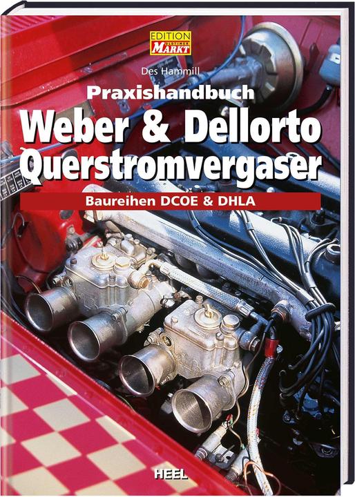 Produktbild Praxishandbuch Weber und Dellorto Querstromvergaser (Deutsch, Des Hammill, 2002)