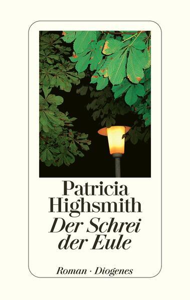 Produktbild Der Schrei der Eule (Deutsch, Patricia Highsmith, 2002)