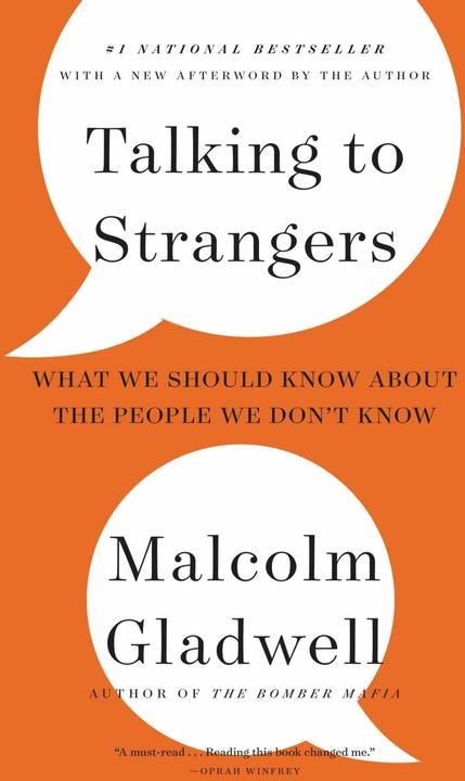 Produktbild Talking to Strangers: What We Should Know about the People We Don/'t Know (Englisch, Malcolm Gladwell, 2021)