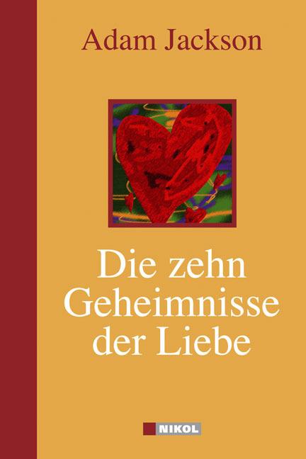Produktbild Die zehn Geheimnisse der Liebe (Deutsch, Inge Holm, Adam Jackson, 2008)