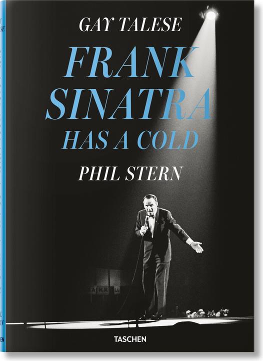 Immagine prodotto Gay Talese. Phil Stern. Frank Sinatra Has a Cold (Inglese, Gay Talese, 2021)