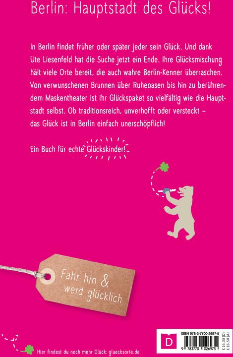 Produktbild Glücksorte in Berlin (Deutsch, Ute Liesenfeld, 2024)