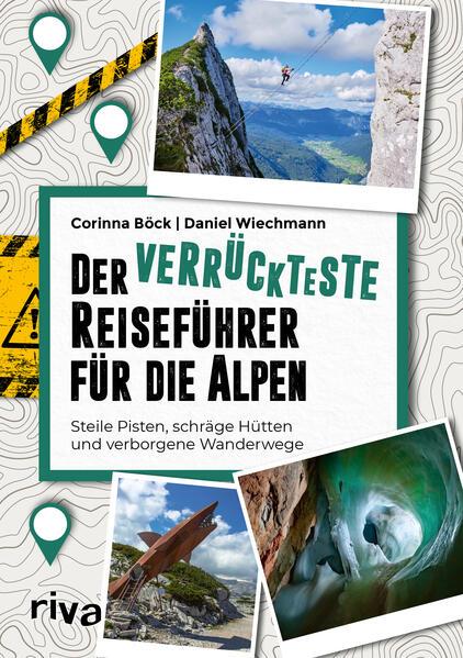 Actual product image Böck:Verrückteste Reiseführer f.Alpen (German, Daniel Wiechmann, Corinna Bück, 2025)