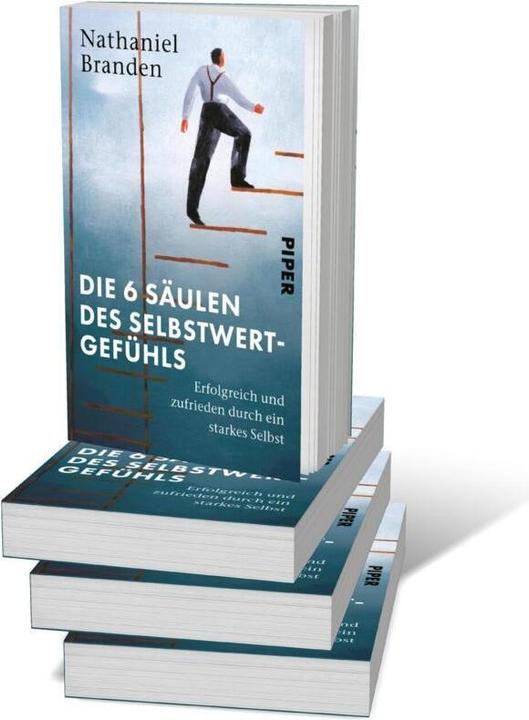 Image du produit Die 6 Säulen des Selbstwertgefühls (Allemand, Nathaniel Branden, Anni Pott, 2023)