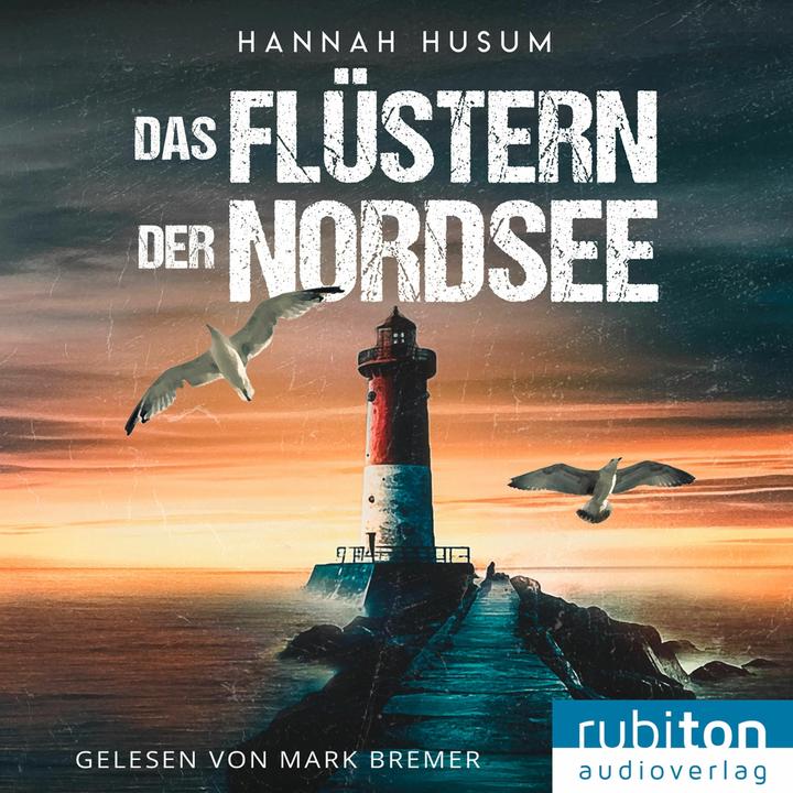 Produktbild Husum:Das Flüstern der Nordsee (Hannah Husum, Deutsch)