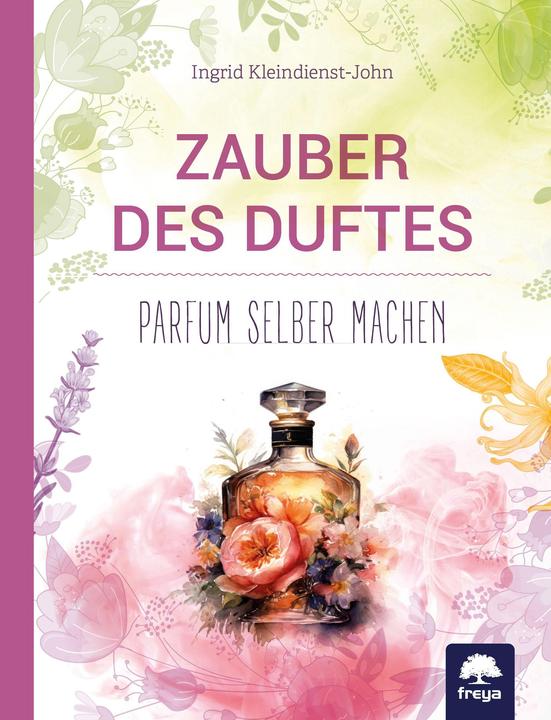 Immagine prodotto Zauber des Duftes (Tedesco, Ingrid Kleindienst-John, 2023)