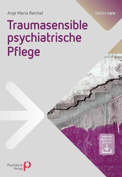 Actual product image Traumasensible psychiatrische Pflege (German, Anja Maria Reichel, 2019)