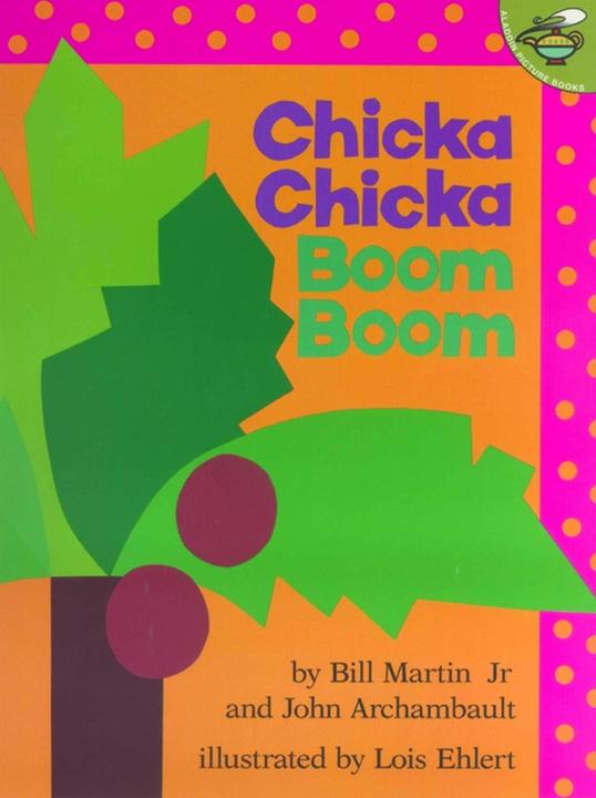 Actual product image Chicka Chicka Boom Boom (John Archambault, Lois Ehlert, Bill Martin Jr., English)