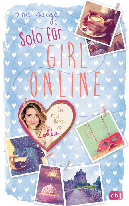 Immagine prodotto Solo für Girl Online (Tedesco, Zoe Sugg alias Zoella, 2016)