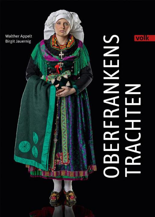 Immagine prodotto Oberfrankens Trachten (Tedesco, Birgit Jauernig, Walther Appelt, 2018)
