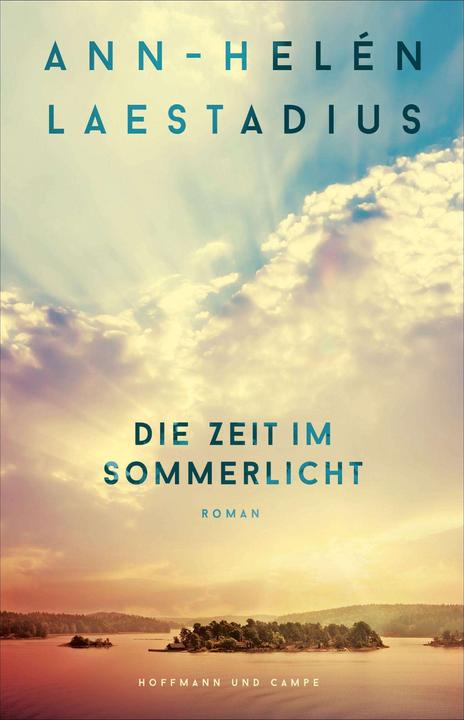 Image du produit Die Zeit im Sommerlicht (Allemand, Ann-Helén Laestadius, Dagmar Missfeldt, Maike Barth, 2024)