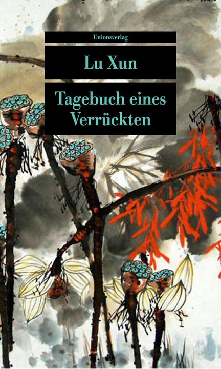 Actual product image Tagebuch eines Verrückten (German, Lu Xun, 2020)