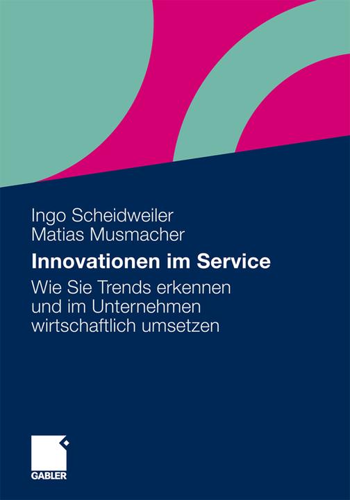 Immagine prodotto Innovationen im Service (Olandese, Matias Musmacher, Ingo Scheidweiler, 2011)