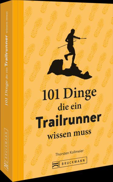 Immagine prodotto 101 Dinge, die ein Trailrunner wissen muss (Tedesco, Thorsten Kollmeier, 2022)