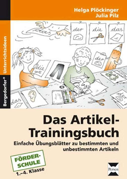 Produktbild Das Artikel-Trainingsbuch (Deutsch, Helga Plöckinger, Julia Pilz, 2020)