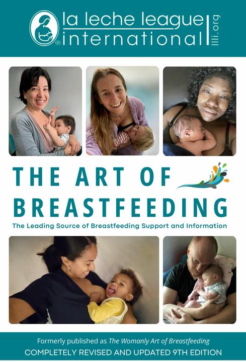 Immagine prodotto The Art of Breastfeeding (Inglese, Anna Swisher, Teresa Pitman, Jayne Joyce, Bibiana Moreno Carranza, La Leche League International, 2024)
