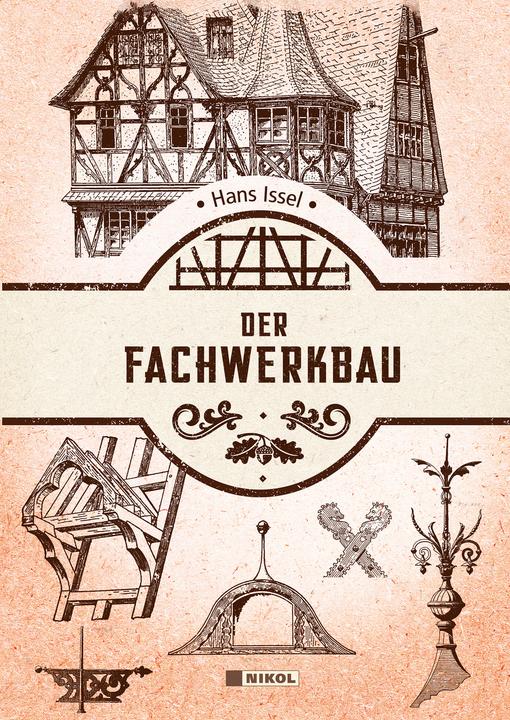 Actual product image The half-timbered building (German, Hans Issel, 2022)