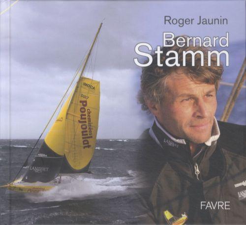 Produktbild Bernard Stamm (Französisch, Jaunin Roger, 2008)