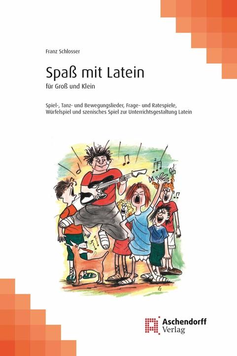 Produktbild Spass mit Latein (Deutsch, Franz Schlosser, 2016)