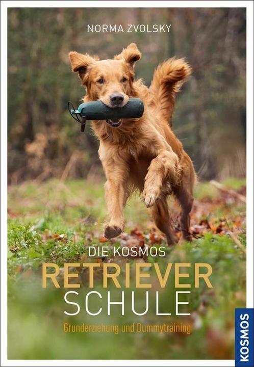Produktbild Kosmos Die Retrieverschule (Deutsch, Norma Zvolsky, 2015)