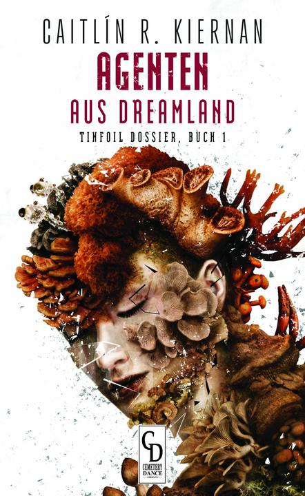 Produktbild Agenten aus Dreamland (Deutsch, Caitlin R. Kiernan, Tim Lemke, Chong Vincent, 2024)