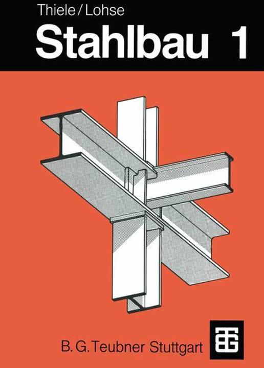 Produktbild Stahlbau (Deutsch, Wolfram Lohse, R. Thiele, 1993)