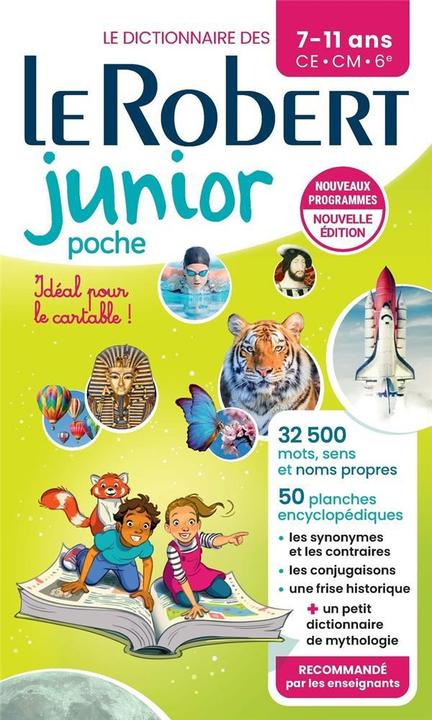 Image du produit Le Robert junior : le dictionnaire des 7-11 ans, CE, CM, 6e (Français, Collectif, 2024)