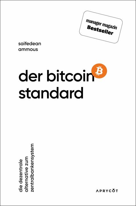 Immagine prodotto Der Bitcoin-Standard (Tedesco, Saifedean Ammous, 2019)