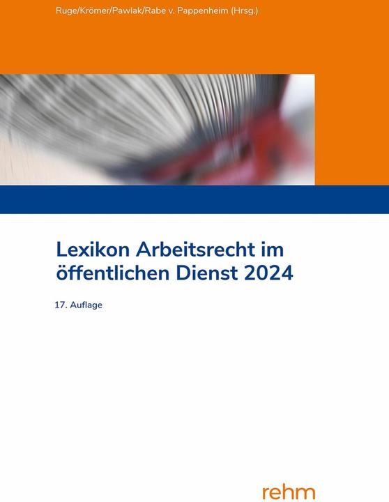Immagine prodotto Lexikon Arbeitsrecht im öffentlichen Dienst 2024 (Tedesco, Pawlak, Henning, Klaus/RabevonPappenheimua, 2024)