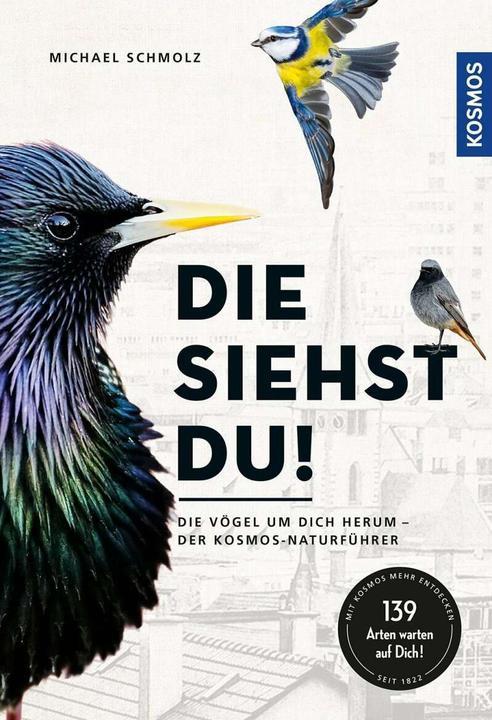 Kosmos Die siehst du! (Deutsch, Michael Schmolz, 2020)
