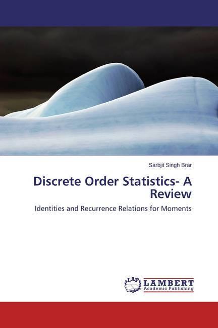 Immagine prodotto Discrete Order Statistics- A Review (Sarbjit Singh Brar, 2015)