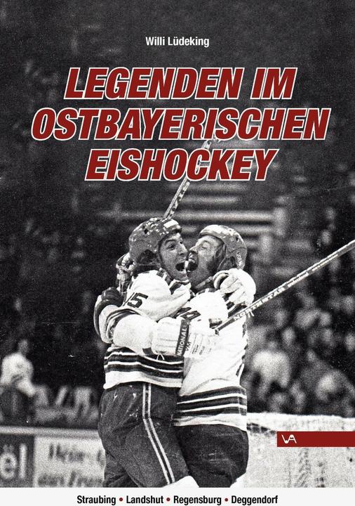 Immagine prodotto Legenden im Ostbayerischen Eishockey (Tedesco, Willi Lüdeking, 2019)